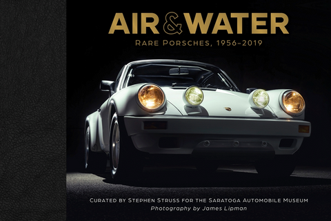 Air & Water - Rare Porsches 1956-2019 Book