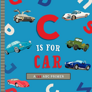 C is for Car Board Book