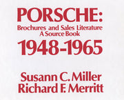 Porsche: Brochures and Sales Literature – A Source Book 1948 - 1965