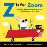 Z is for Zoom Board Book